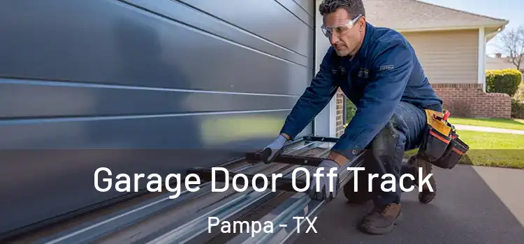  Garage Door Off Track Pampa - TX